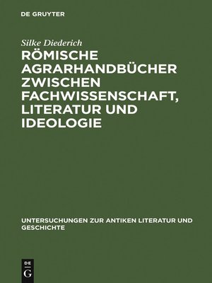 cover image of Römische Agrarhandbücher zwischen Fachwissenschaft, Literatur und Ideologie